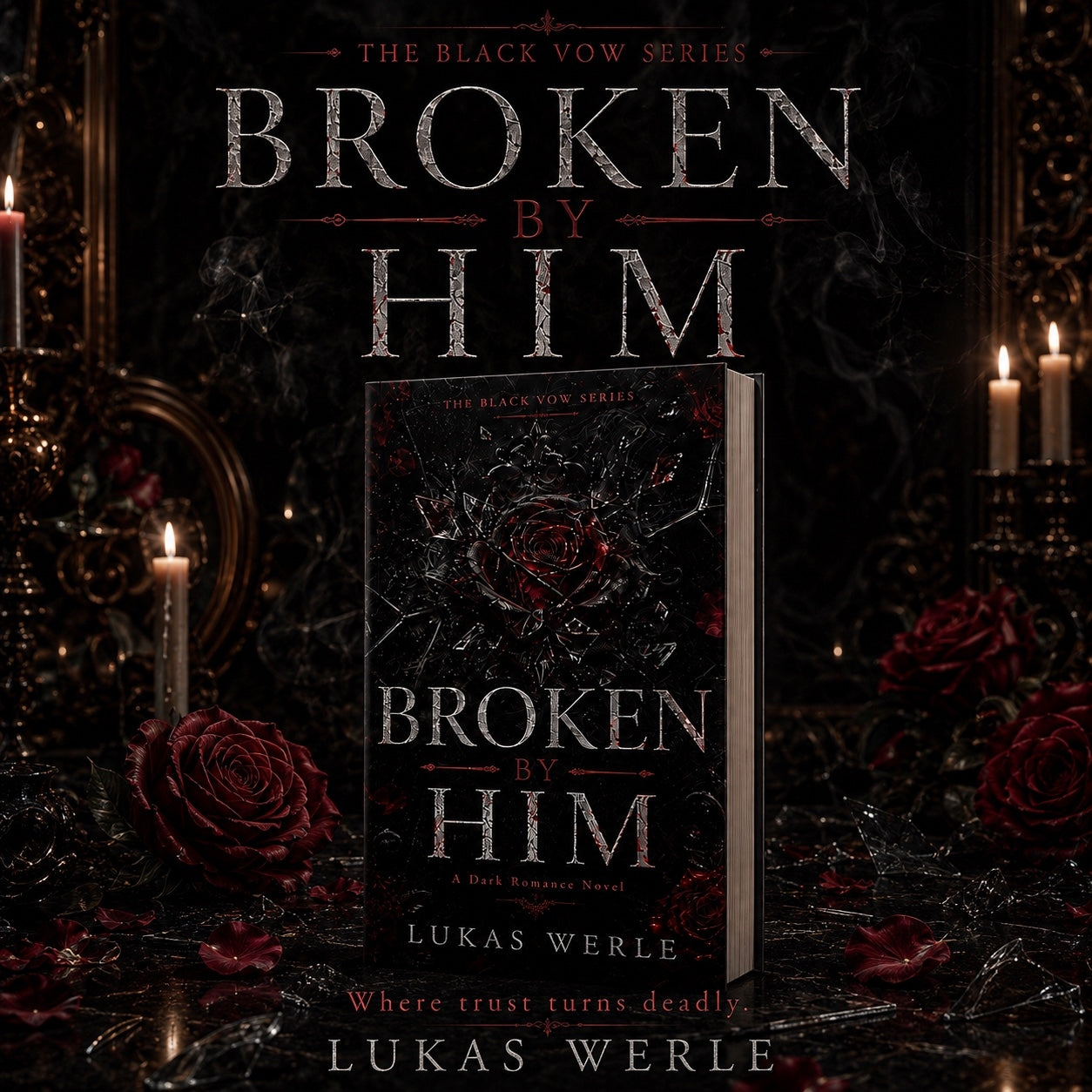 BROKEN BY HIM – The Black Vow Series | Band 2