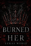 BURNED FOR HER – The Black Vow Series | Band 3